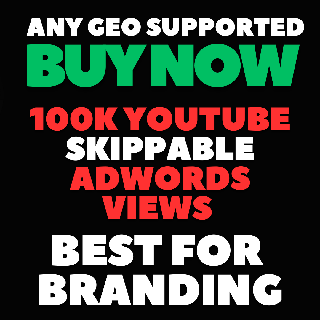 🚀 100K YouTube Views Service via Google Ads (Skippable Views) – Delivered in 10–11 Days!